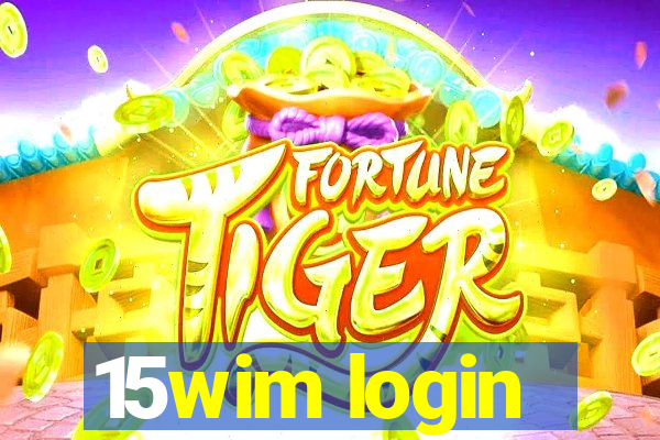 15wim login